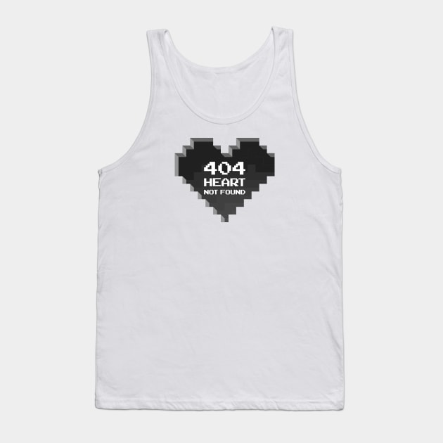 HEART NOT FOUND (B&W) Tank Top by thatotherartist